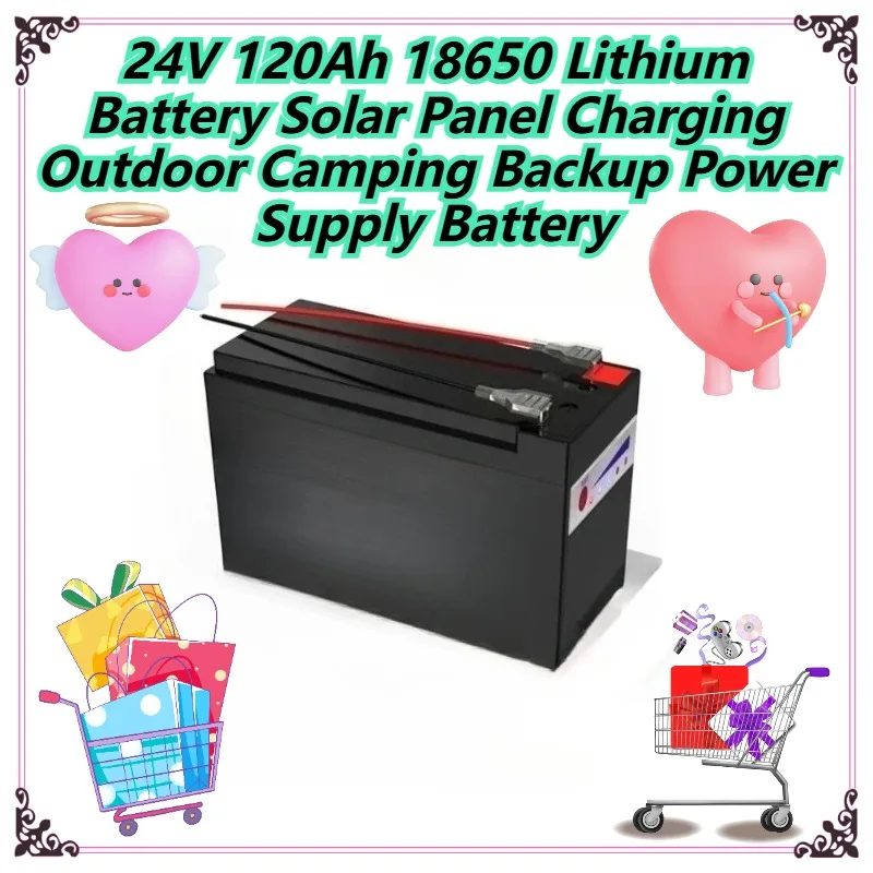 

24V 120Ah 18650 Lithium Battery Solar Panel Charging Outdoor Camping Backup Power Supply Battery