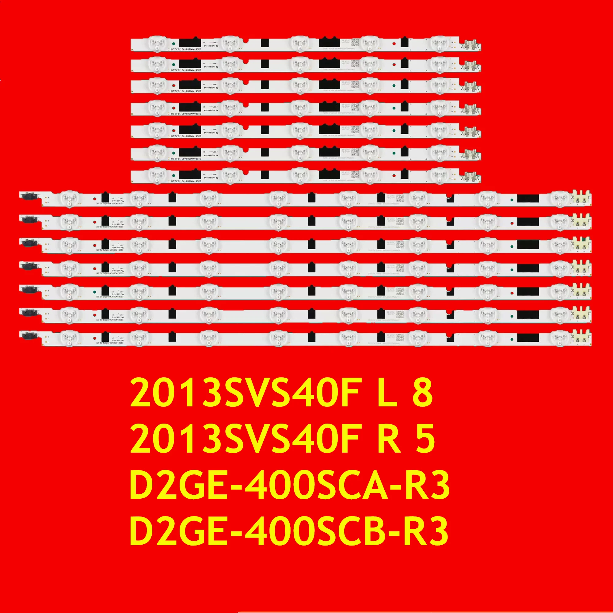 LED Strip for UE40F5000 UE40F5300 UE40F5500 UN40F6400 UN40F6100 UN40F6300 UN40F5200 UN40F5500 UN40F6800 2013SVS40F L 8 R 5