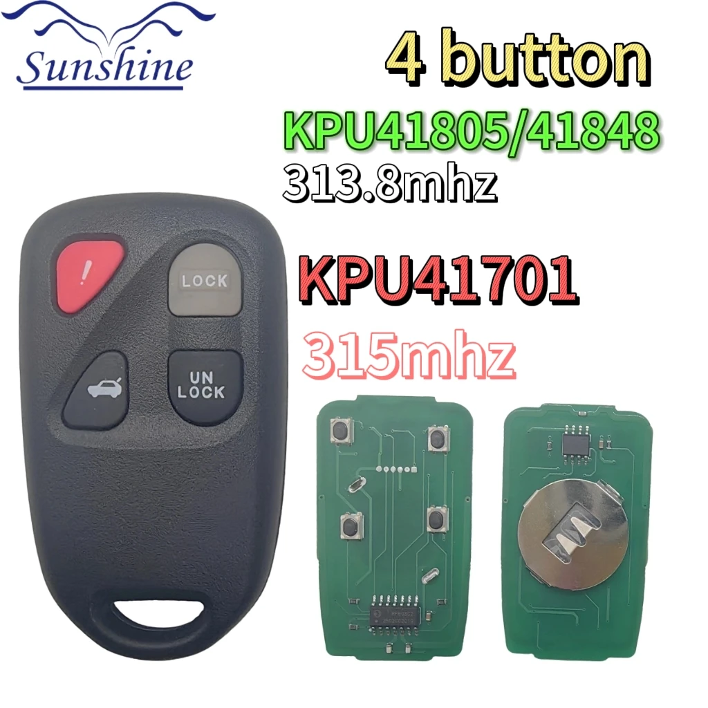 

Sunshine 313.8MHz FCC ID: KPU41805 Model: 41848, 41805 Remote Key Fob for Mazda RX-8 2004 2005 2006 2007 2008