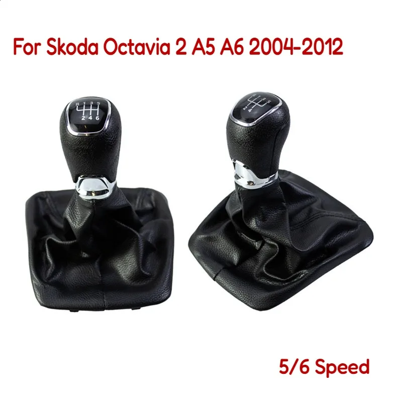 

For Skoda Octavia 2 A5 A6 2004-2012 5/6 Speed Car Stick Gear Shift Knob with PU Leather Gaiter Boot Cover Lever Change Knob