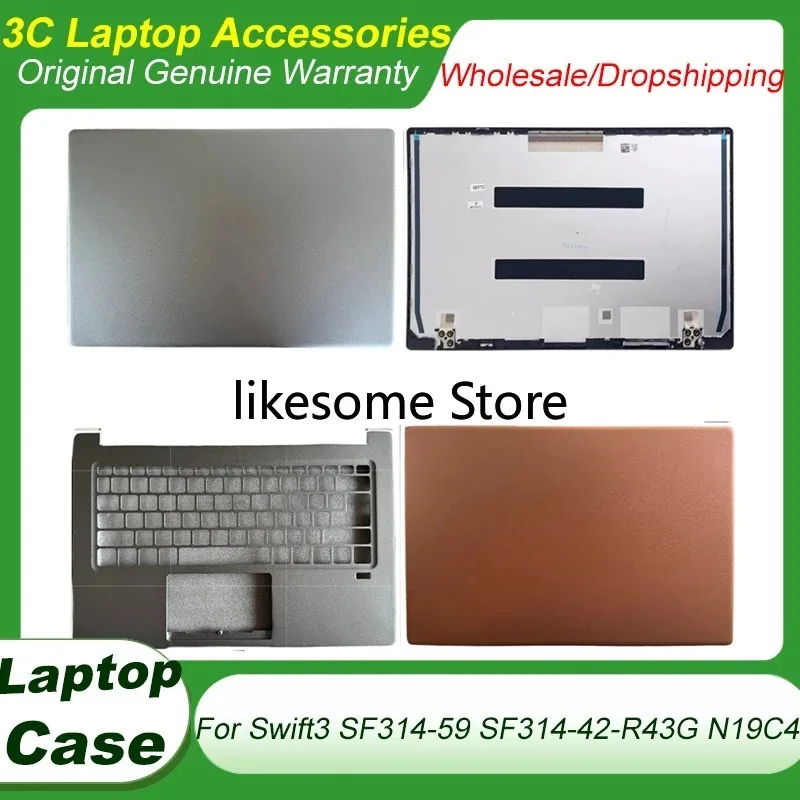 New For ACER Swift3 SF314-59 SF314-42-R43G N19C4 LCD Screen Back Cover Top Case Upper Palmrest Keyboard Cover Silvery AC Shell