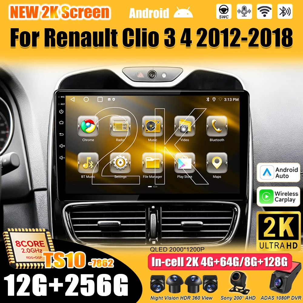 Android 16 For Renault Clio 3 4 2012-2018 Car Radio Stereo Head Unit  Multimedia Video Player GPS Navigation 2K QLED 9 Inch RDS