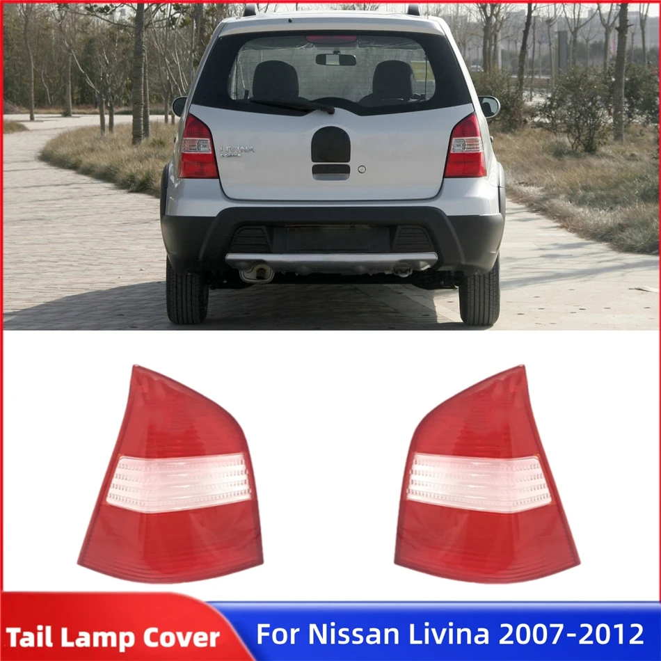 For Nissan Livina 2007 2008 20009 2010 2011 2012 Car Accsesories Replacement Car Lights Shell Rear Shell Cover Rear Lamp Shell
