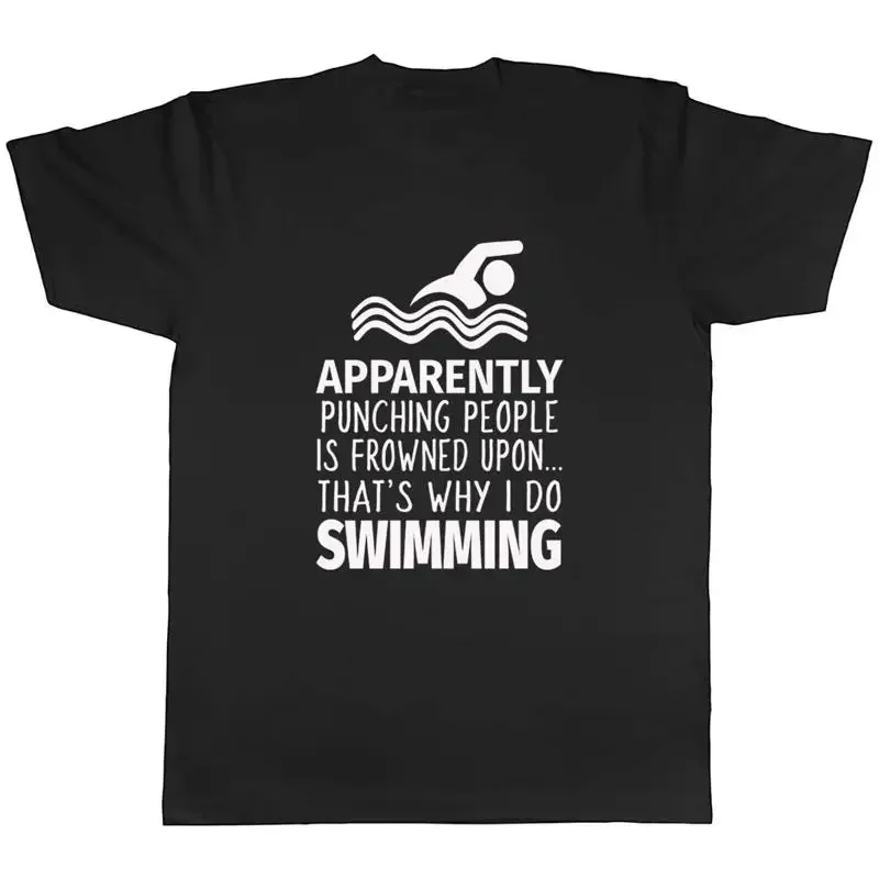 Punching People is Frowned Upon That's Why I Do Swimming Men Unisex T-Shirt Tee