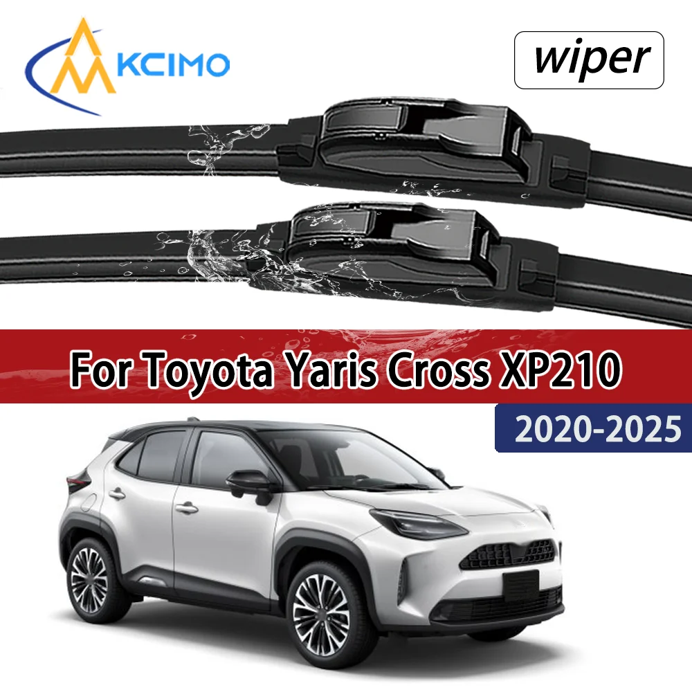 

For Toyota Yaris Cross XP210 2020-2025 Compatible Durable Silent Front Wiper Blades Car Windscreen Auto Window Accessories