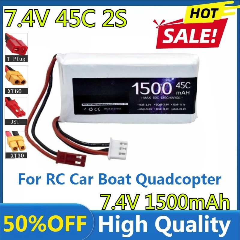 

2S 45C 7.4V 1500mAh Lipo Battery for RC Car Boat Quadcopter Helicopter Drones Spare Parts Lithium Battery XT60/T/JST/XT30 Plug