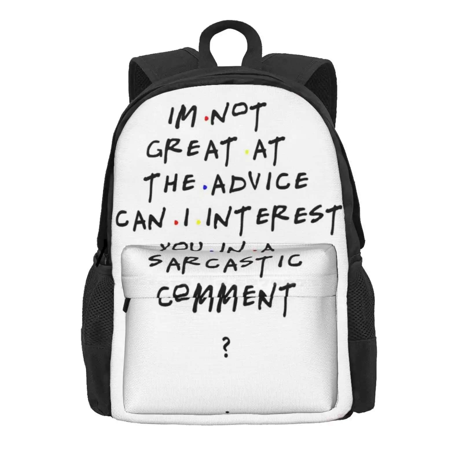 Chandler Bing Qoutes Hot Sale Schoolbag Backpack Fashion Bags Chandler Bing Qoutes Tv Show Qoutes Friends Qoutes Popular One