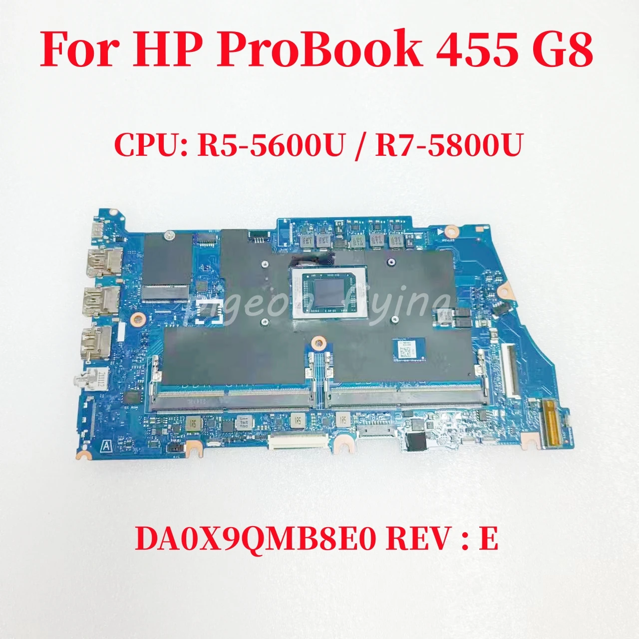 

DA0X9QMB8E0 For HP ProBook 455 G8 Laptop Motherboard CPU: R5-5600U R5 PRO 5650U / R7-5800U R7 PRO 5850U 100% Tested Fully OK