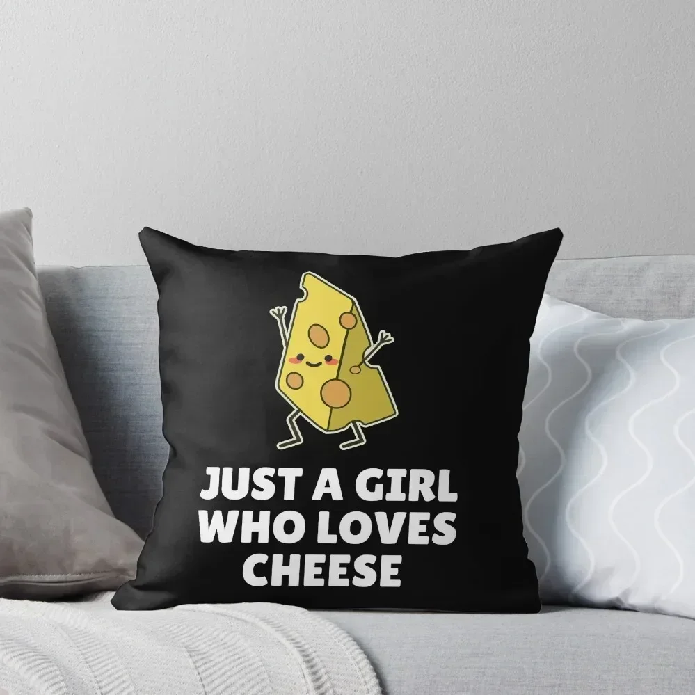 

Just A Girl Who Loves Cheese Throw Pillow Pillows Aesthetic Sofa Cushion pillow