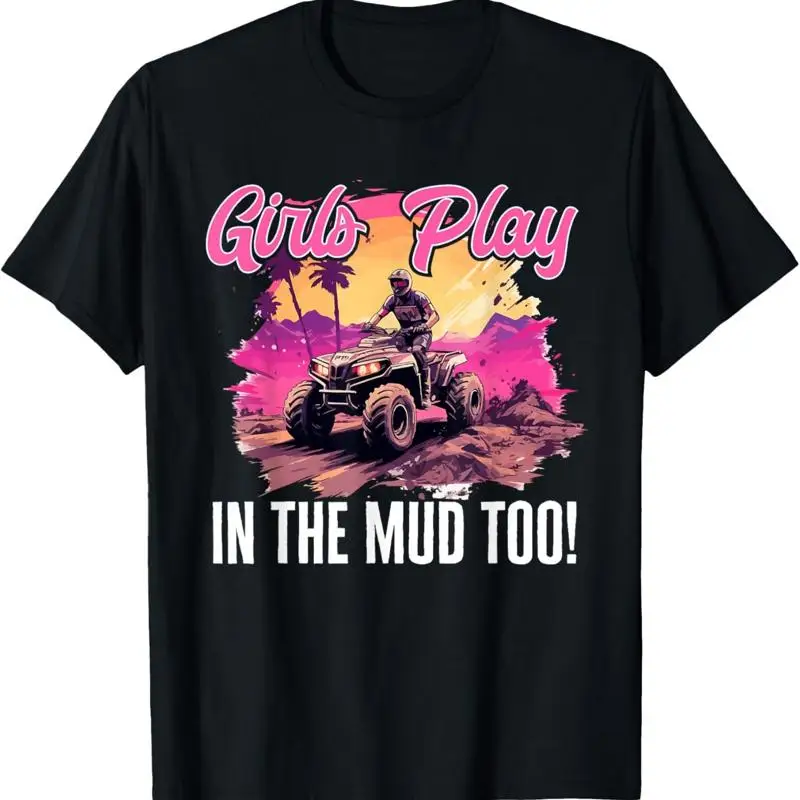 

Футболка Quad Atv для женщин и девочек Play In The Mud Too