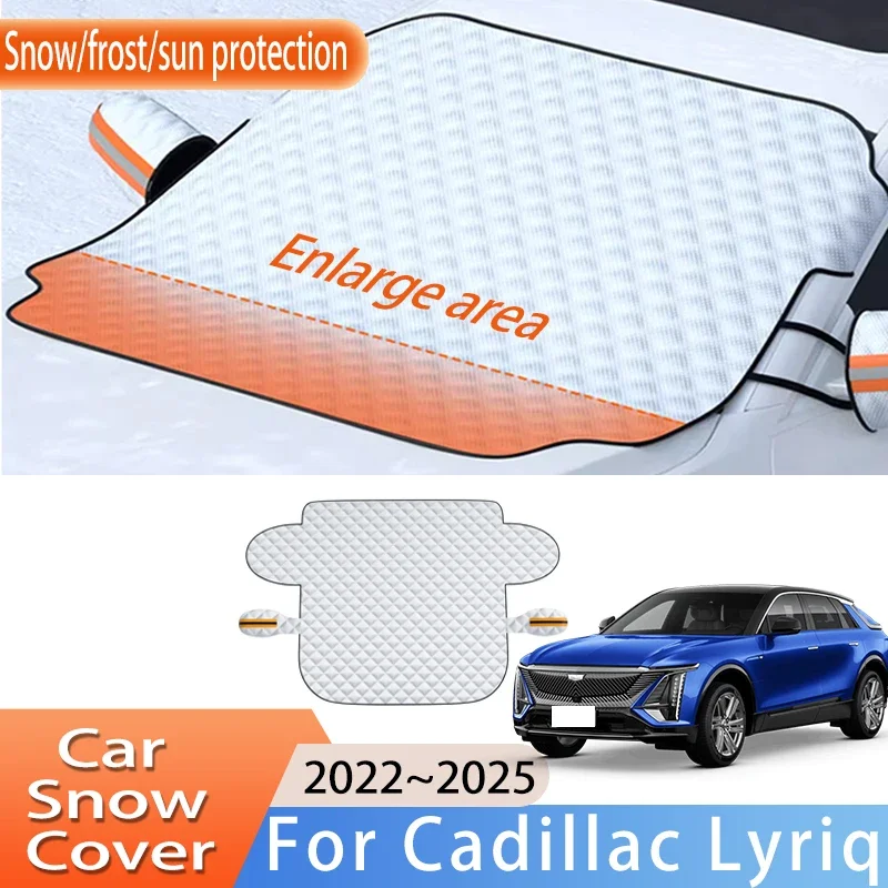 

Car Accessories For Cadillac Lyriq 2022~2025 2023 2024 Front Windscreen Snow Cover Ice Frost Sun Protector Waterproof Auto Parts