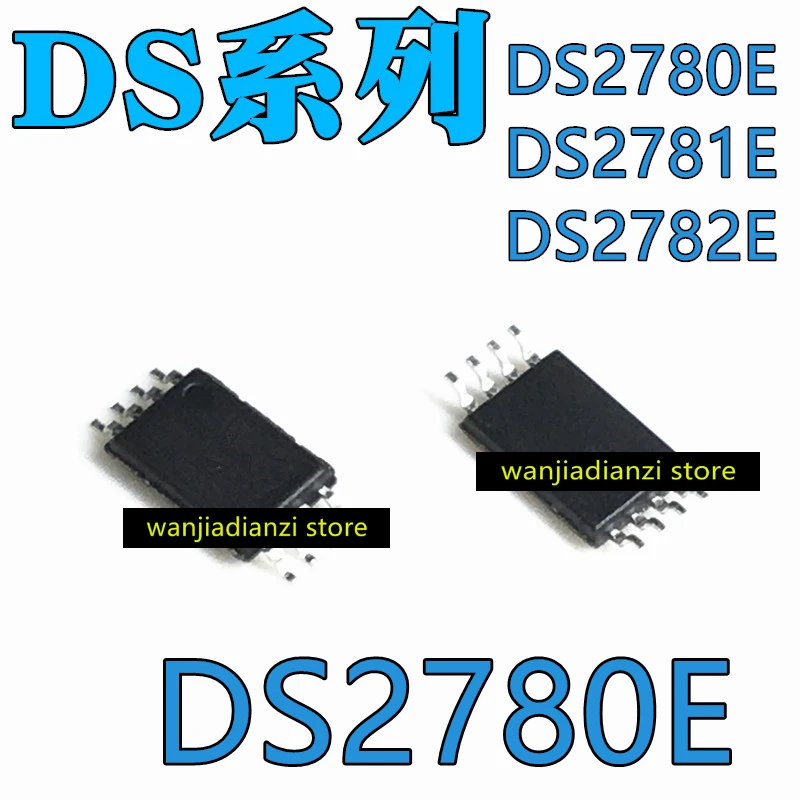 DS2780E DS2781E DS2782E SMD TSSOP8 battery management chip DS2780 DS2781 DS2782