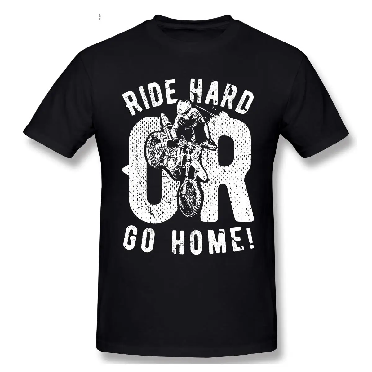 

Ride Hard Or Go Home Dirt Bike T Shirts Casual Clothes Men TShirts Fashion Sweatshirt Cotton Clothing T-Shirts Tee TopF