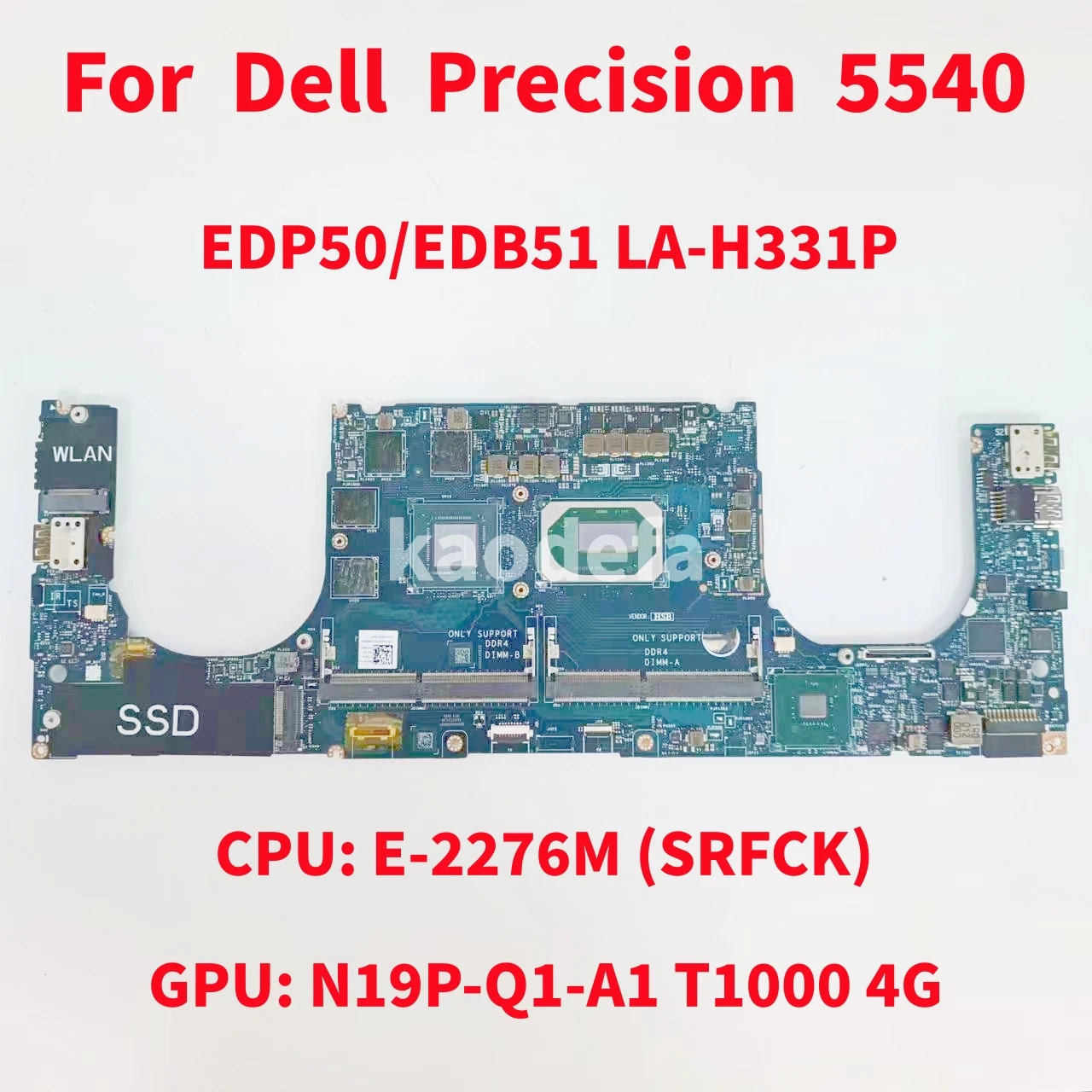 

LA-H331P Mainboard For Dell Precision 5540 Laptop Motherboard CPU: E-2276M SRFCK GPU: N19P-Q1-A1 P1000 4G CN-0KN98V 0KN98V KN98V