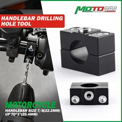 7/8 Universal Motorcycle Handlebar Drilling Hole Tool Aluminum Template 22mm to 25mm  Handle bars