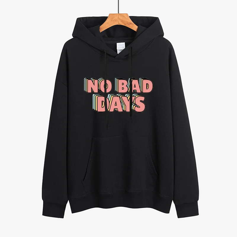 

YRYT Hot selling hoodie women No bad days women's letter print casual top