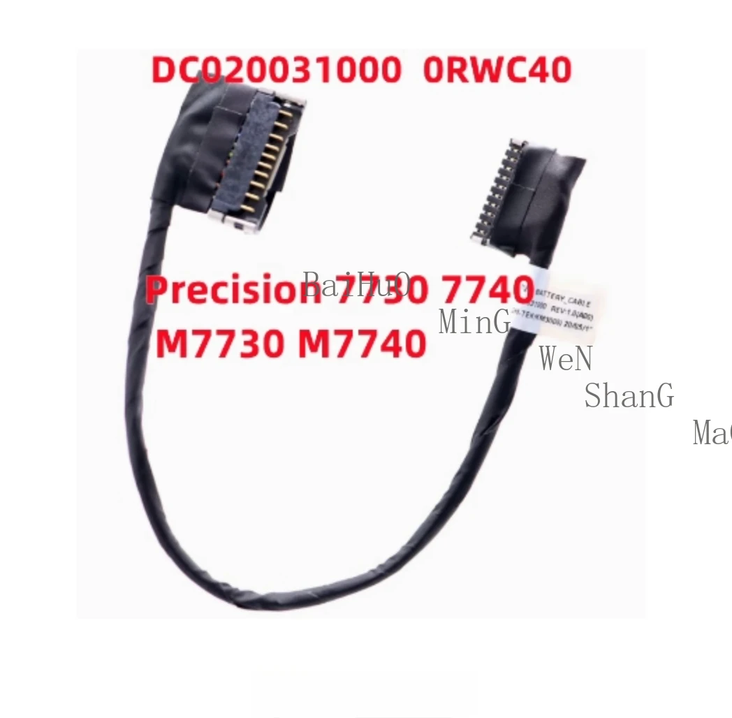 For Dell Precision 7730 7740 M7730 M7740 Battery Cable 0RWC40 DC020031000