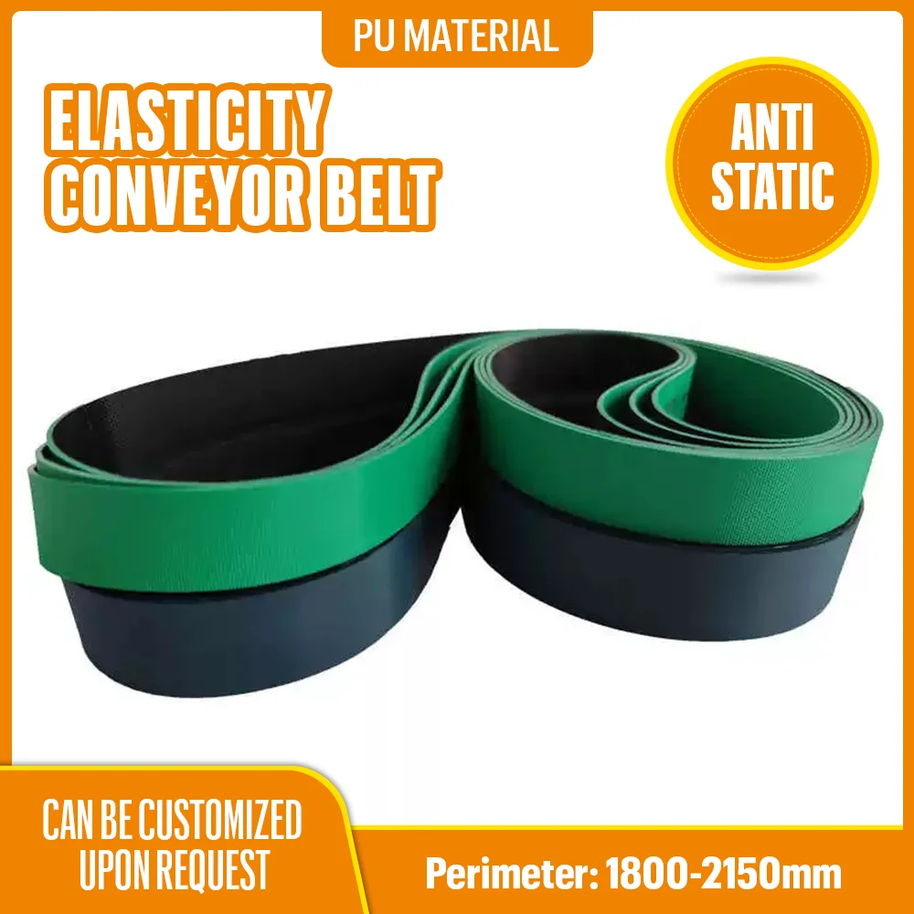 

Anti static elastic conveyor belt Thickness 1.0/1.2/1.5mm Perimeter 1800mm 1850mm 1900mm 1950mm 2000mm 2050mm 2100mm 2150mm
