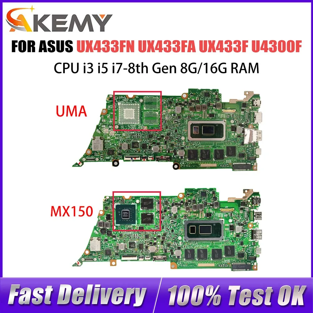 

Computer Mainboard For ASUS ZenBook 13 UX433FN UX433FA U4300F Laptop Motherboard I3 I5 I7 8th Gen CPU 8G 16G RAM MX150 UMA