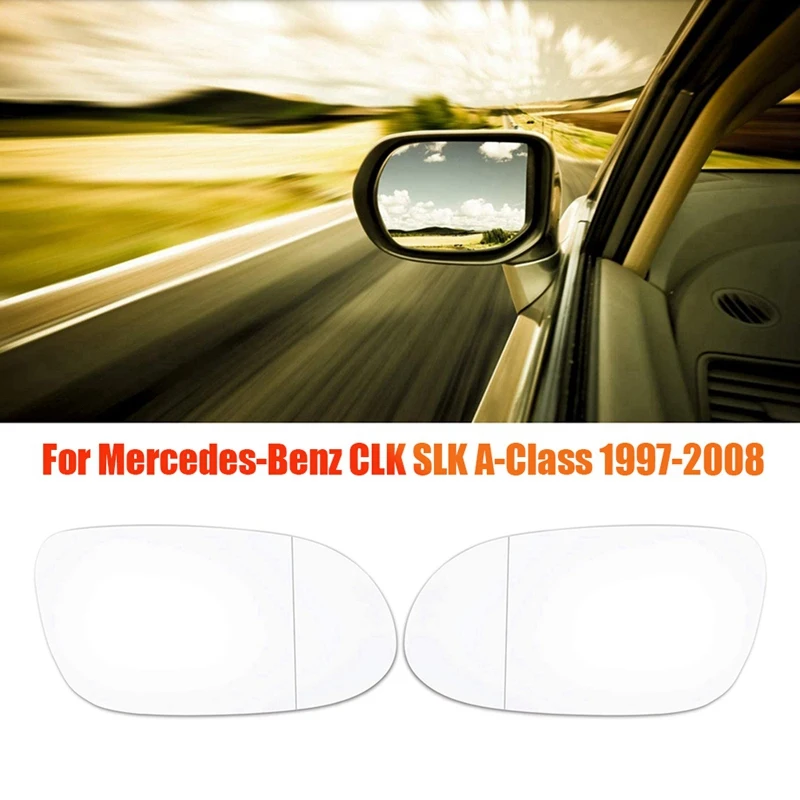 1Pair Side Wing Rearview Mirror Heated Lens Glass 2088100121 2088100421 For Mercedes-Benz CLK SLK A-Class 1997-2008