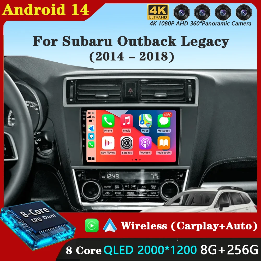 For Subaru Outback Legacy 2014-2016 2017 2018 Android 14 Car Radio Navigation Multimedia Player Stereo WiFi+4G Video 360 Camera