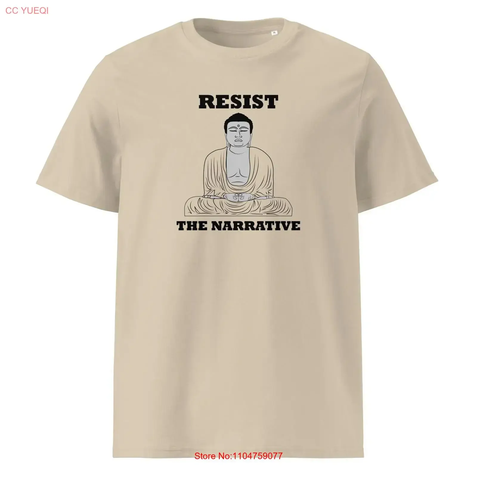 T-shirt en coton biologique Resist Buddha, Mindfulness, Mind Meditative Calmness, dicte de Bouddha, citation inspirante, respectueux de l'environnement