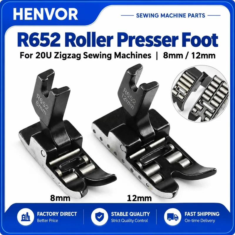 HENVOR R652 Roller Presser Foot for 20U Zigzag Sewing Machines, 8mm/12mm Spacing Options