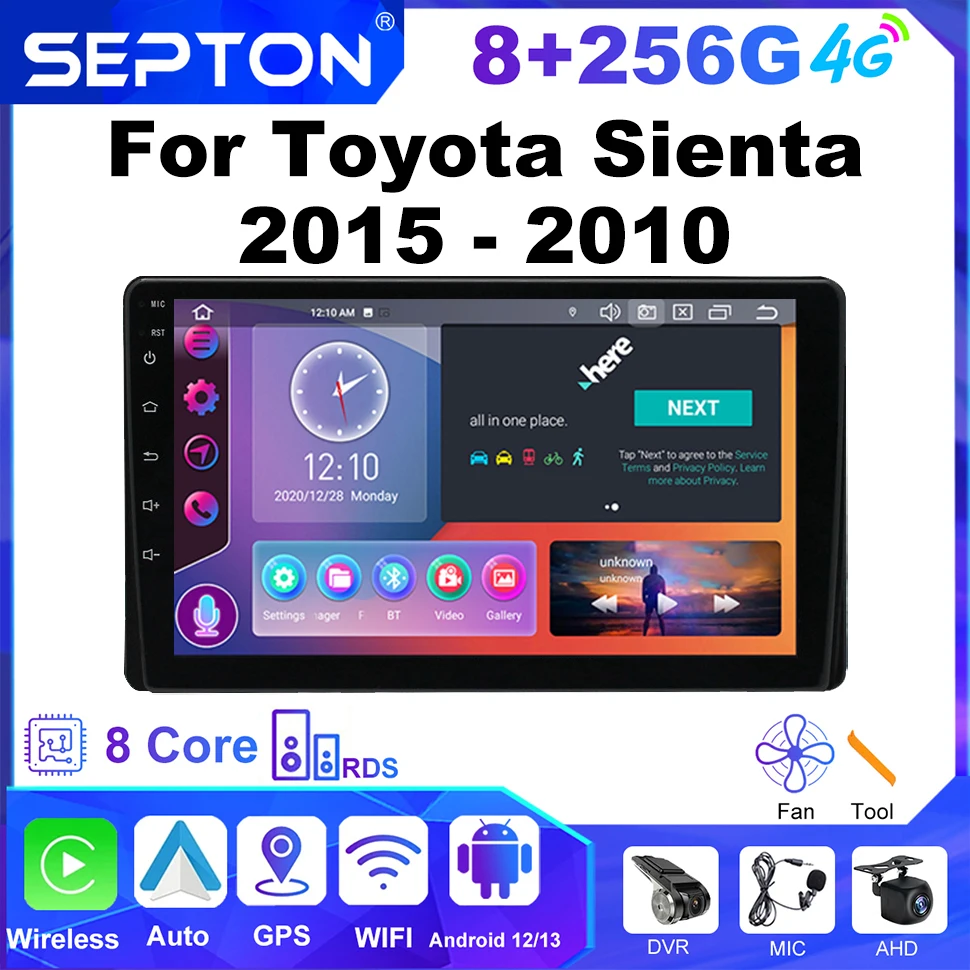 

SEPTON Android System Car Player for Toyota Sienta 2010 - 2015 GPS Carplay 4G NET 8+256G 8core Vehicle Stereo Autoradio 2Din DSP