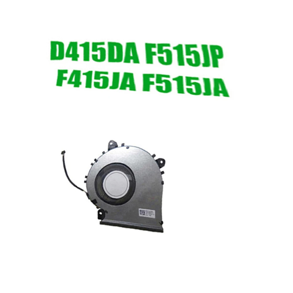 Replacement Cooling Fan For ASUS D415DA F515JP F515JA F415JA DC5V 0.5A Laptop CPU Fan