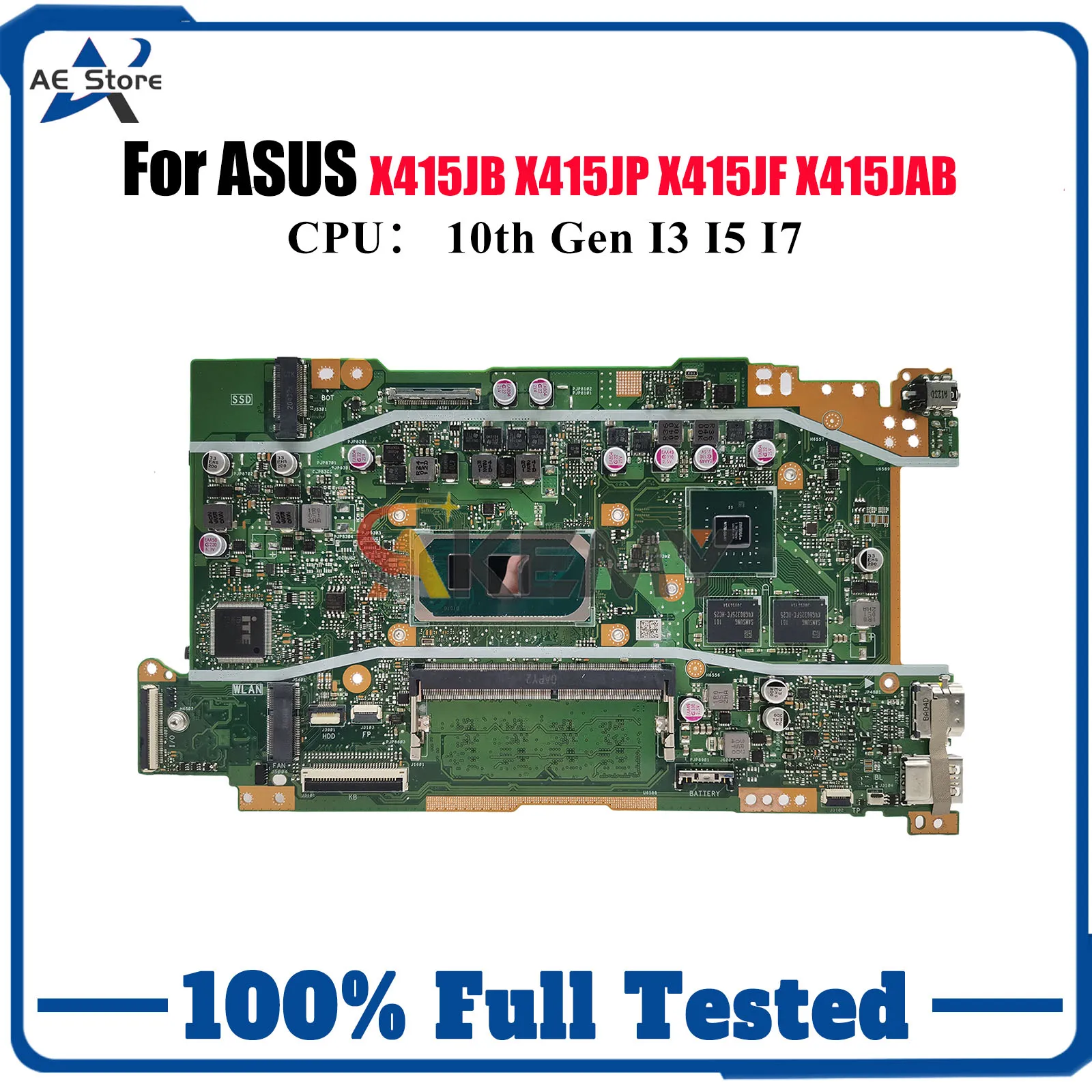 

X415JP Laptop Motherboard For ASUS VivoBook X415J V5200J A416J X415JP V4200J X415JAB X415JF Mainboard With I3 I5 I7 CPU tests OK