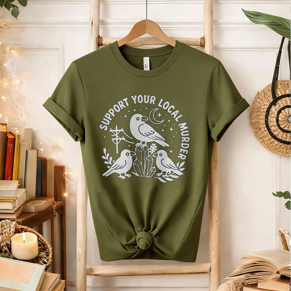 Support Your Local Murder Crow Raven Bird Graphic T‑Shirt Gothic Crystal Moon Star Nature Wildlife Funny Slogan Casual Tops Tee