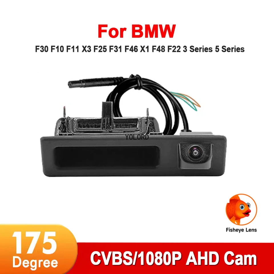 

CVBS AHD 1080P Car Rear View Trunk Handle Camera for BMW F30 F10 F11 X3 F25 F31 F46 X1 F48 F22 3 Series 5 Series
