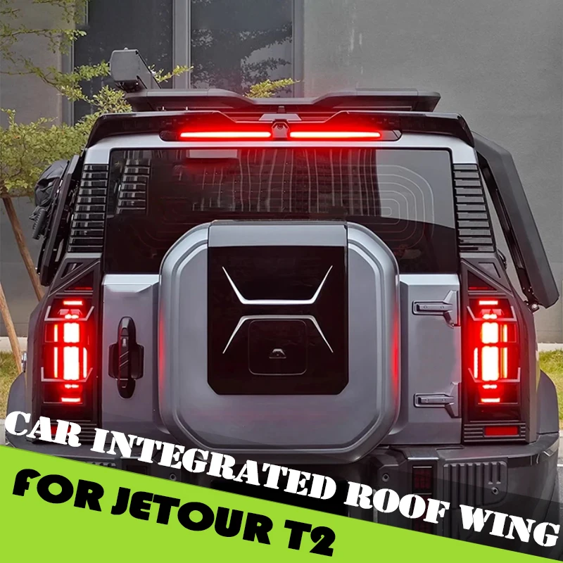 

Car Integrated Roof Wing Fit for Jetour Traveller T2 2023 2024 2025 Modified Rear Spoiler Fixed Wind Wing Car Accessories