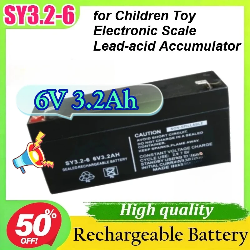 

SY3.2-6 6V 3.2Ah for Children Toy Electronic Scale Lead-acid Accumulator Rechargeable Battery