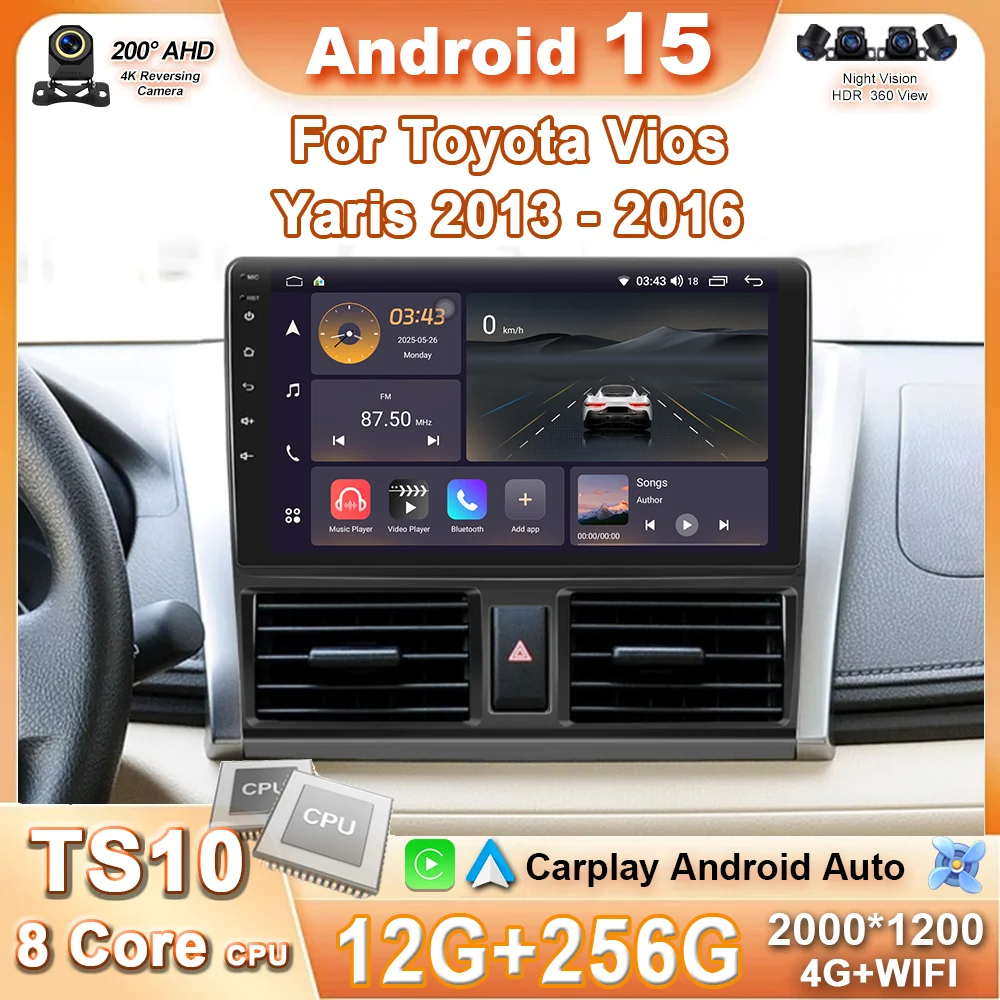 

Android 15 Car DVD Radio For Toyota Vios Yaris 2013 -2016 Auto Multimedia video Player Stereo GPS Navigation Carplay DSP WIFI 4G