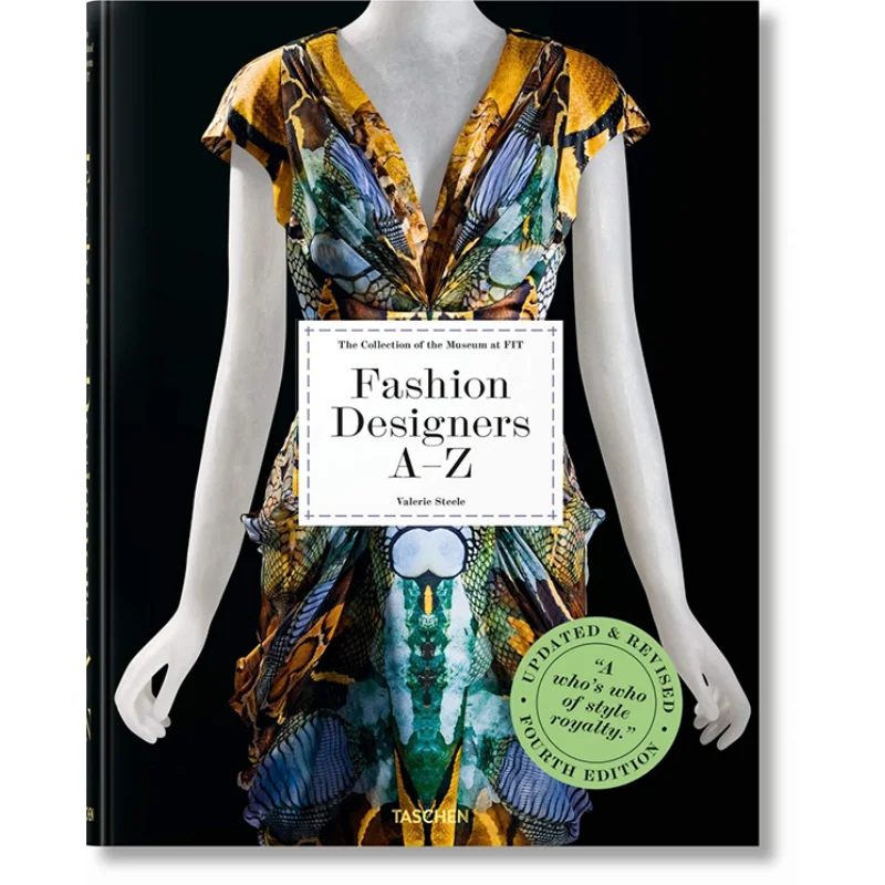 

Fashion Designers AZ Valerie Steele Colleen Hill Suzy Menkes Robert Nippoldt TASCHEN 9783836578820 Book