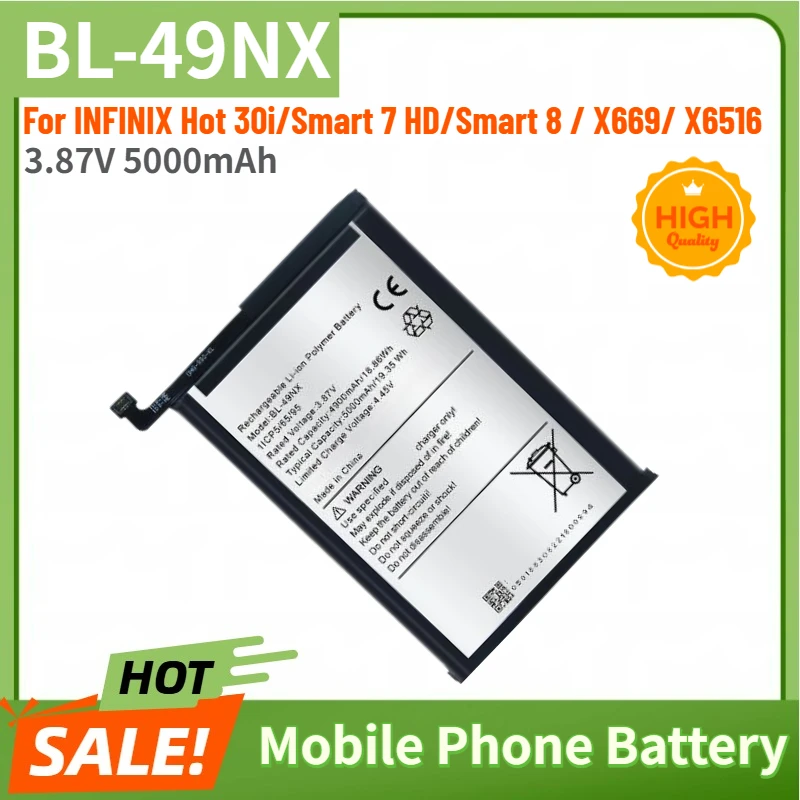 

BL-49NX High Quality Replacement Phone Battery 3.87V 5000mAh For INFINIX Hot 30i/Smart 7 HD/Smart 8 / X669/ X6516 Brand New