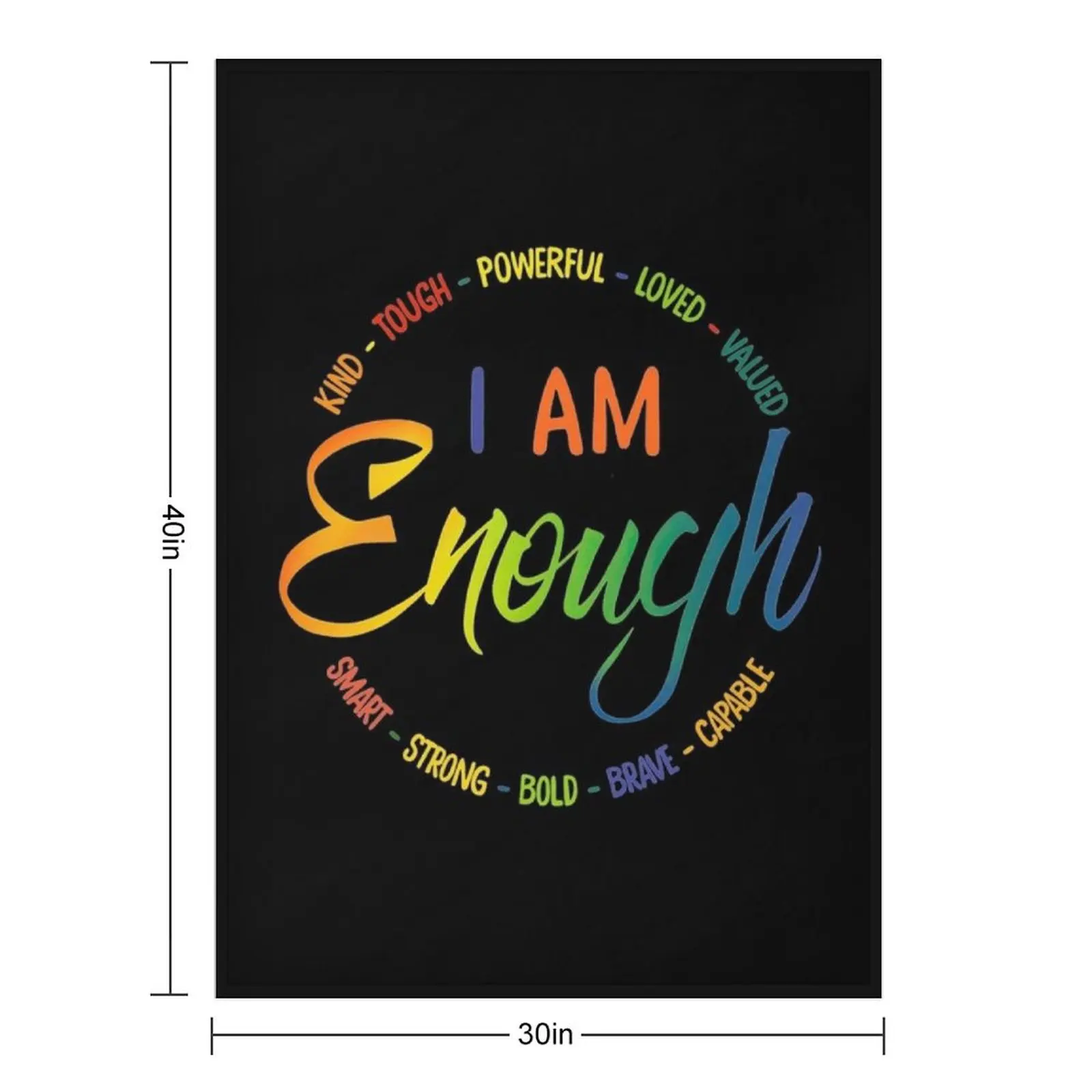 I am enough Kind Tough Powerful Loved Valued Throw Blanket Bed linens anime Thermals For Travel Winter beds Cute Blankets