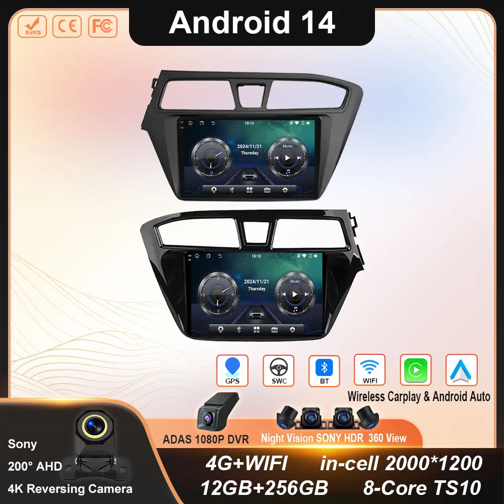

Android 14 Carplay Car Radio For Hyundai I20 2015 2016 2017 2018 Navigation GPS Multimedia Player WiFi+4G Auto stereo BT DSP