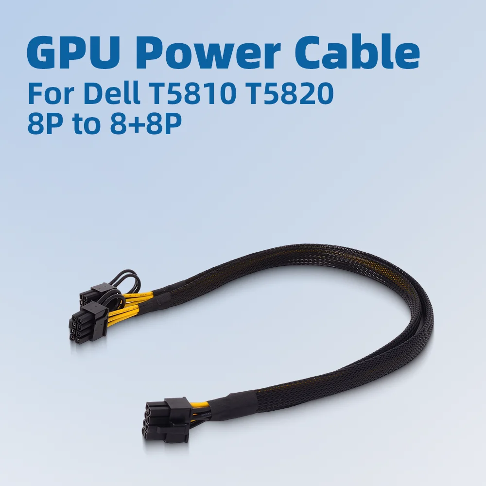 

8PIN to Dual 8PIN 6Pin GPU Graphic Card Power Cable for Dell T3600/T5810/T5820/T5600/T5610/T7600/T7610/T7810/T7920/T7820/T7910