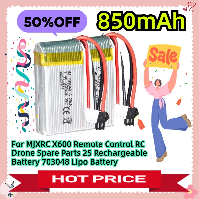 

7.4V 850mAh For MJXRC X600 Remote Control RC Drone Spare Parts 2S Rechargeable Battery 703048 Lipo Battery