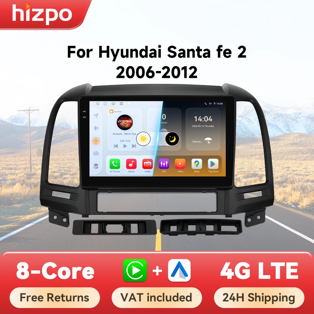 Hizpo 8 + 128G Android 14 Auto Radio Für Hyundai Santa Fe 2 2006-2012 Carplay Auto Multimedia GPS 2din Autoradio Navigation 2 din