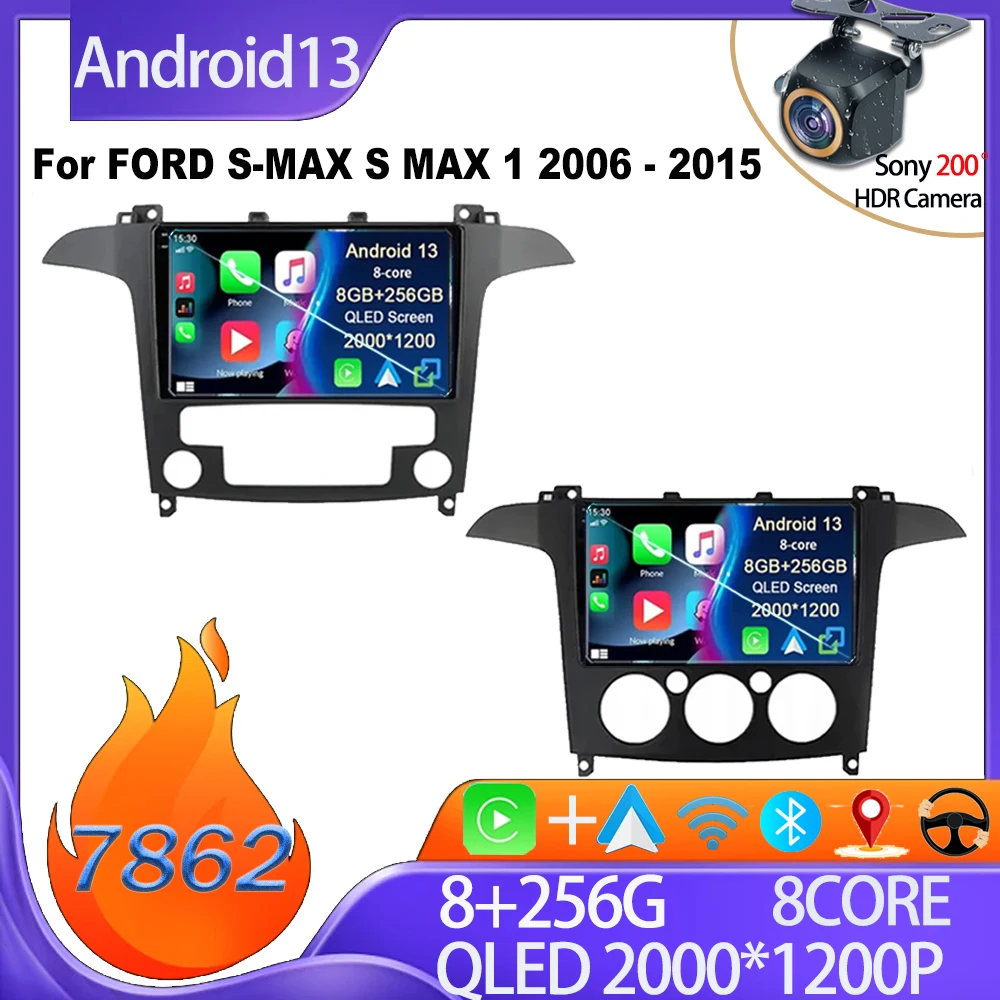

For FORD S-MAX S MAX 1 2006 - 2015 Car Android 14 Auto Rear Camera GPS Navigation Mirror Link Intelligent System Bluetooth