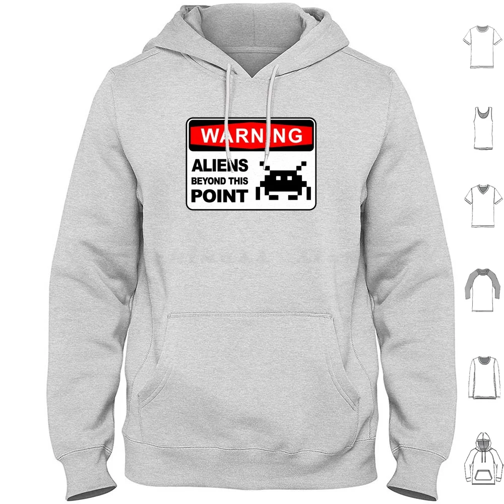 Beyond This Point , Funny Warning Sign Hoodie cotton Long Sleeve Warning Sign Funny Warning Sign Ufo Abduction Ufo Abduction