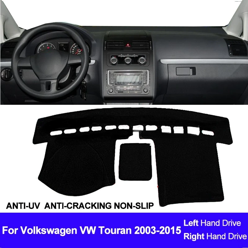 

For Volkswagen VW Touran 2003 2004 -2009 2010 2011 2012 2013 2014 2015 Car Dashboard Cover Dash Mat Pad Sun Shade Car Styling