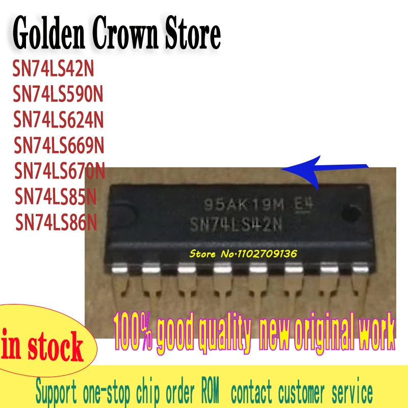 SN74LS42N SN74LS590N SN74LS624N SN74LS669N SN74LS670N SN74LS85N SN74LS86N  5~10PCS/lot