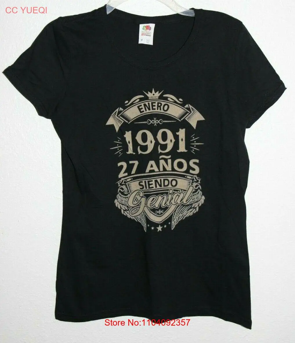 Enero 1991 27 Anos Siendo Genial T-Shirt Ladies Medium in Black