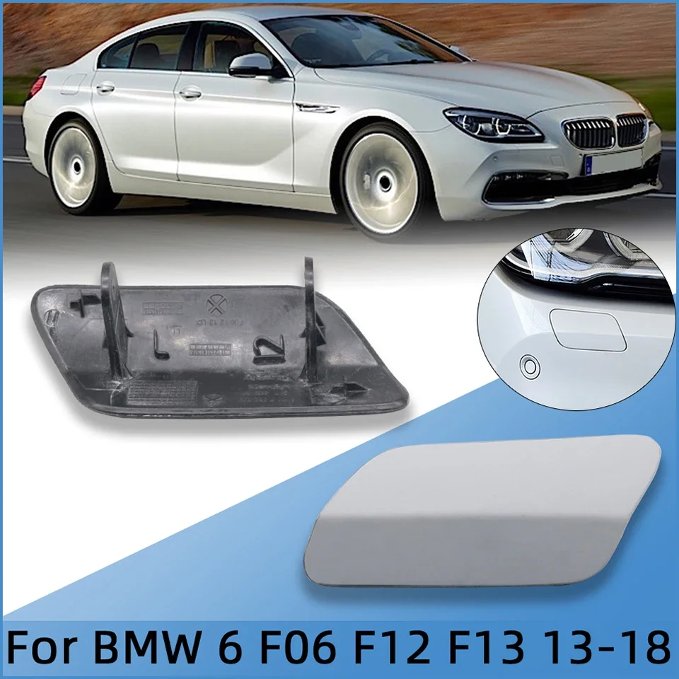 

Sprayer Shell Trim Lid Washer Jet Cap Headlight Washer Nozzle Cover For BMW 6 Series F06 F12 F13 2012-2018 Painted Auto Parts