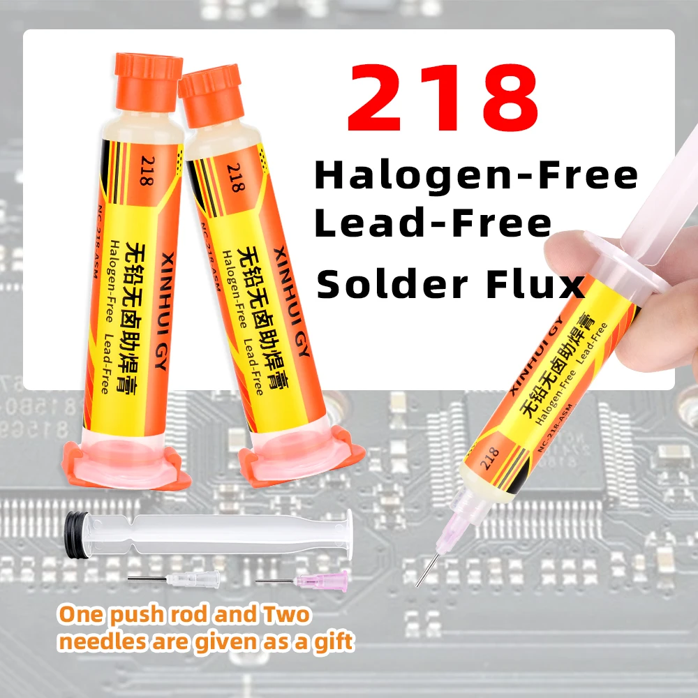 

218 lead-free halogen solder needle tube solder paste rosin is suitable for BGA flux maintenance, no-wash and environmental prot