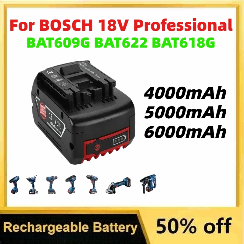 18V 4000/5000/6000mAh Rechargeable Lithium-ion Batteries for BOSCH 18V Professional BAT609G BAT622 BAT618G Electric Tool